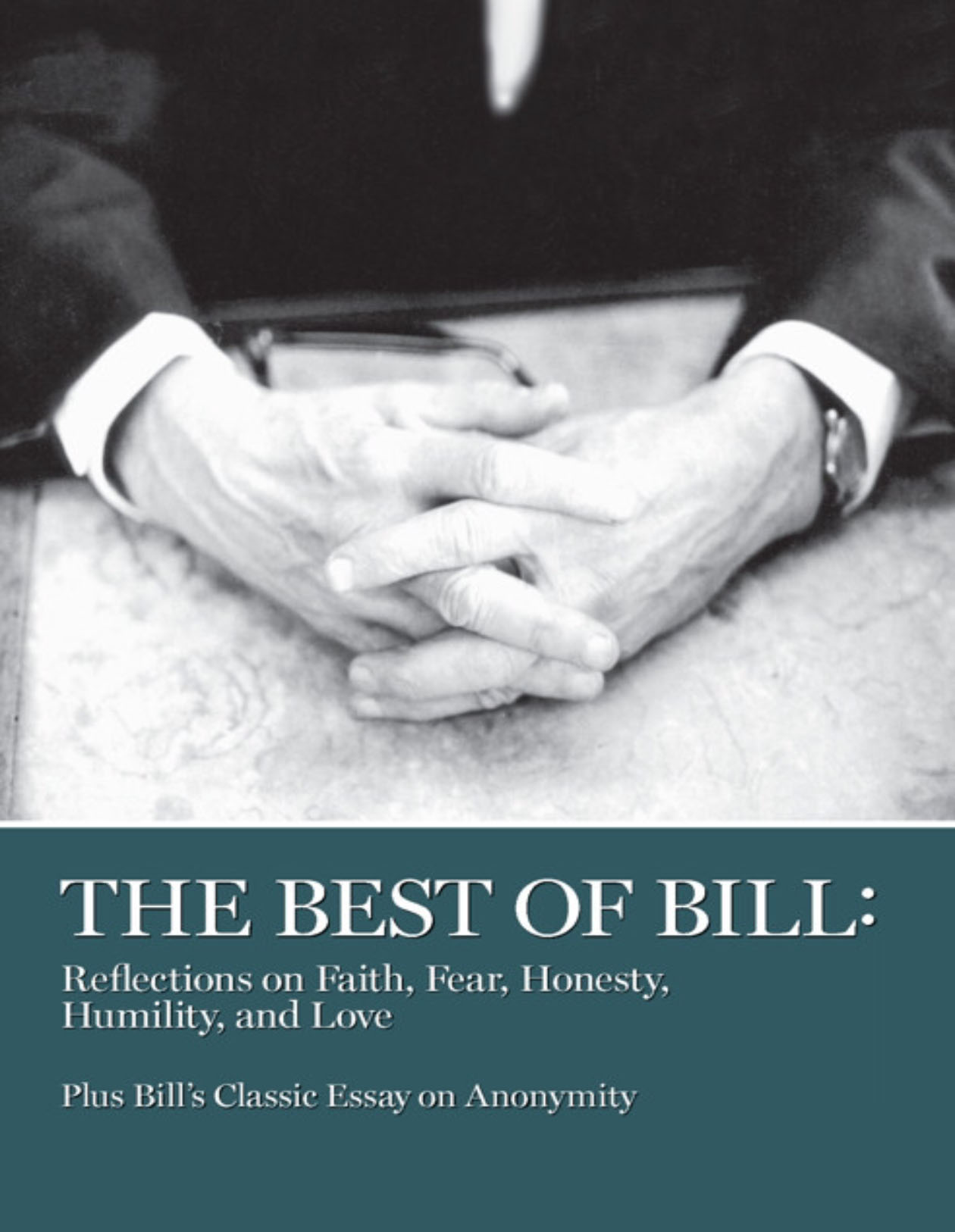 The Best of Bill - Bill W